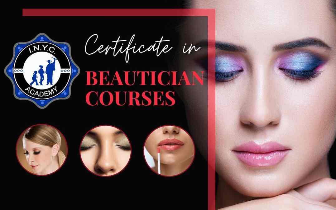 Certificate in Beautician Courses